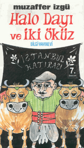 Halo Dayı ve İki Öküz