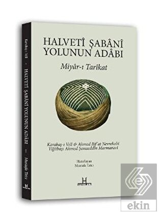 Halveti Şabani Yolunun Adabı