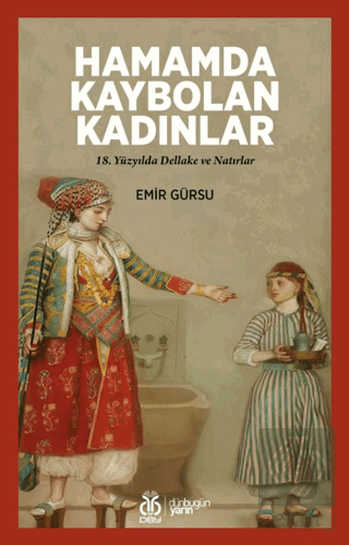 Hamamda Kaybolan Kadınlar