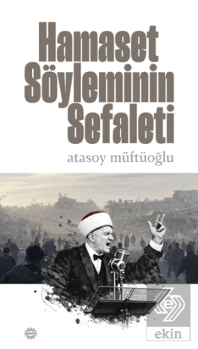 Hamaset Söyleminin Sefaleti