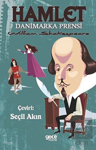 Hamlet - Danimarka Prensi