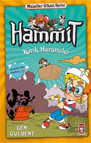 Hammit Kırık Haramiler - Hammit 2 Masallar Ülkesi 