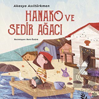 Hanako ve Sedir Ağacı