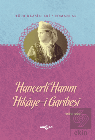 Hançerli Hanım Hikaye-i Garibesi