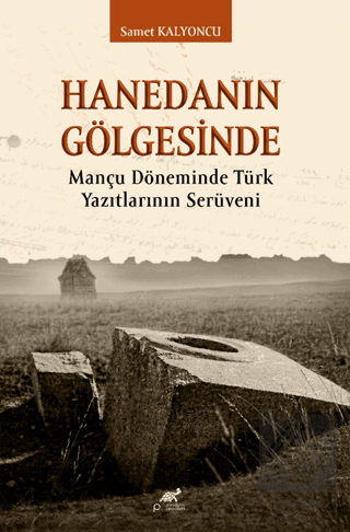 Hanedanın Gölgesinde Kolektif Paradigma Akademi Yayınları Satın Al - e