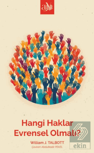 Hangi Haklar Evrensel Olmalı?