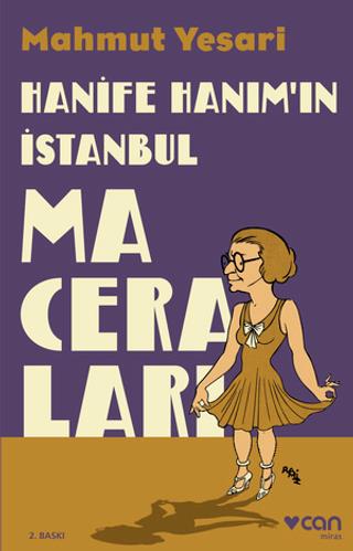Hanife Hanım'ın İstanbul Maceraları Mahmut Yesari Can Yayınları Satın 