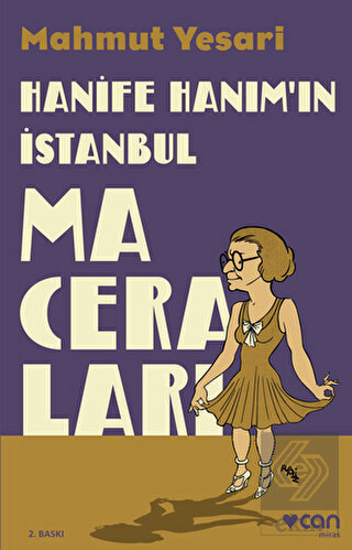 Hanife Hanım'ın İstanbul Maceraları