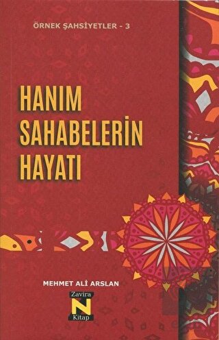 Hanım Sahabelerin Hayatı