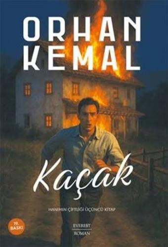 Hanımın Çiftliği 3 / Kaçak Orhan Kemal Everest Yayınları Satın Al - ek