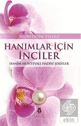 Hanımlar İçin İnciler