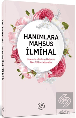 Hanımlara Mahsus İlmihal