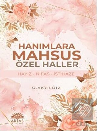 Hanımlara Mahsus Özel Haller
