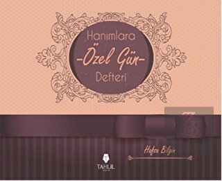 Hanımlara Özel Gün Defteri