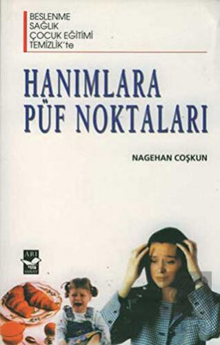 Hanımlara Püf Noktaları