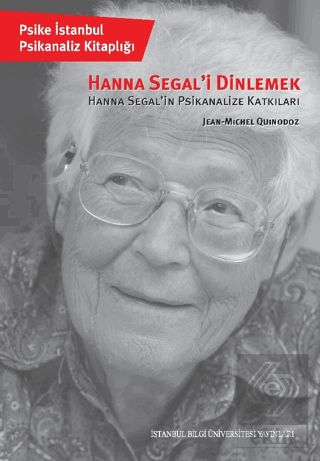 Hanna Segal'i Dinlemek