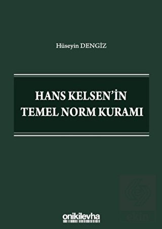 Hans Kelsen'in Temel Norm Kuramı