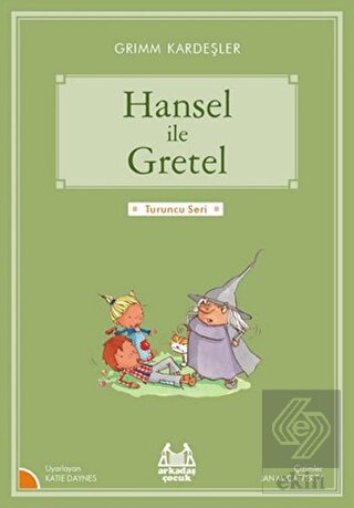 Hansel ile Gretel