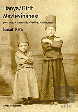 Hanya / Girit Mevlevihanesi