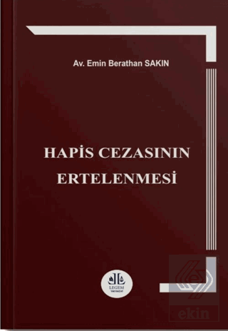 Hapis Cezasının Ertelenmesi