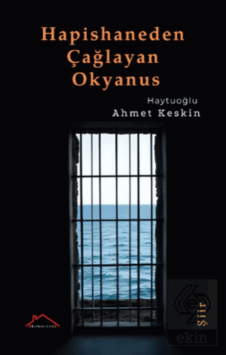 Hapishaneden Çağlayan Okyanus
