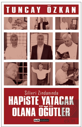 Hapiste Yatacak Olana Öğütler