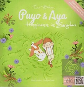 Happiness is Everywhere - Puyo ve Aya