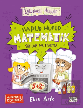 Hapur Hupur Matematik Sayılar Mutfakta!