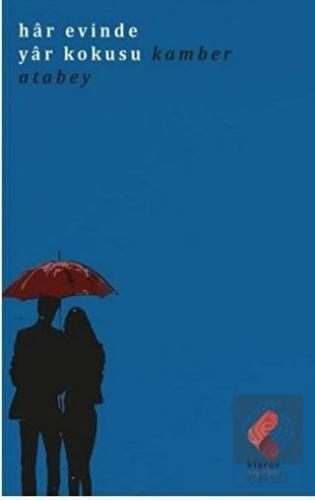 Har Evinde Yar Kokusu