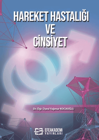 Hareket Hastalığı ve Cinsiyet