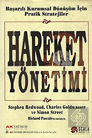 Hareket Yönetimi Başarılı Kurumsal Dönüşüm İçin Pr