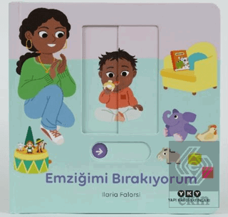 Hareketli Büyüyorum Serisi 1 – Emziğimi Bırakıyorum