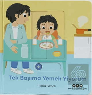 Hareketli Büyüyorum Serisi 6 – Tek Başıma Yemek Yiyorum