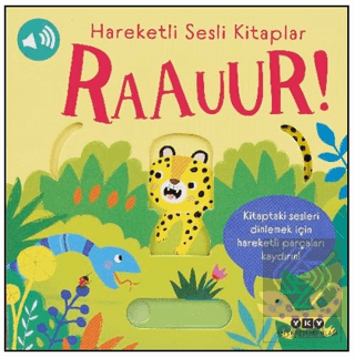 Hareketli Sesli Kitaplar – Raauur!