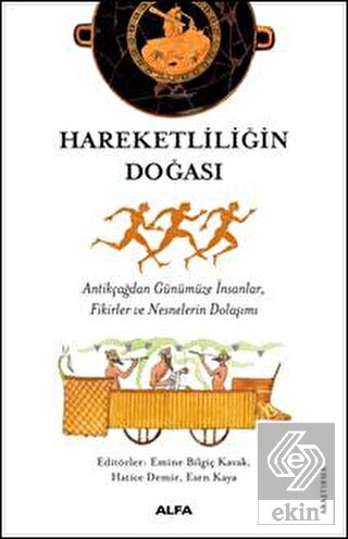 Hareketliliğin Doğası