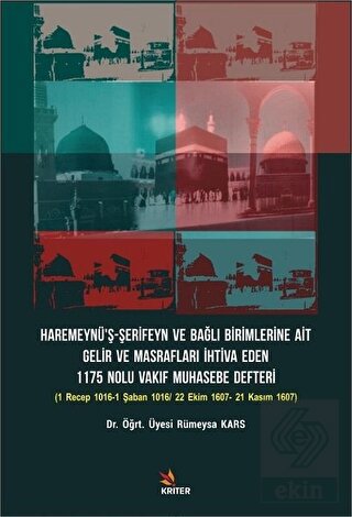 Haremeynü'ş-Şerifeyn ve Bağlı Birimlerine Ait Geli