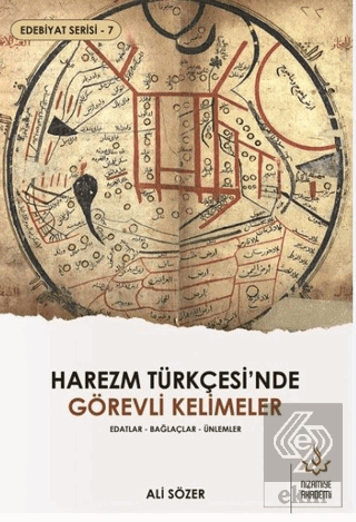 Harezm Türkçesi'nde Görevli Kelimeler - Edebiyat S