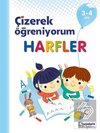 Harfler - Çizerek Öğreniyorum 3-4 Yaş