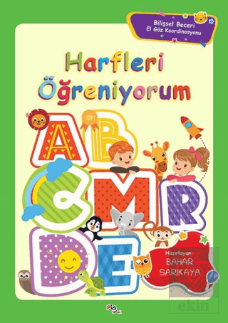 Harfleri Öğreniyorum - Bilişsel Beceri El Göz Koor