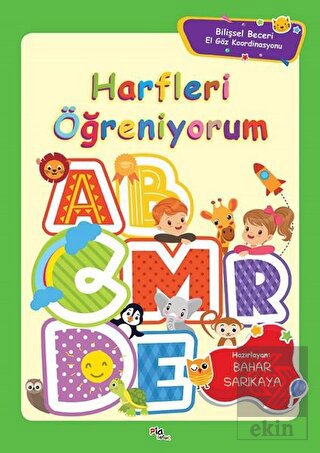 Harfleri Öğreniyorum - Bilişsel Beceri El Göz Koor