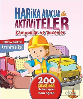 Harika Araçlar ile Aktiviteler - Kamyonlar ve Doze