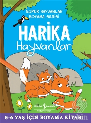 Harika Hayvanlar - Süper Hayvanlar Boyama Serisi