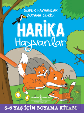Harika Hayvanlar - Süper Hayvanlar Boyama Serisi