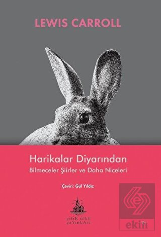 Harikalar Diyarından Bilmeceler Şiirler ve Daha Ni