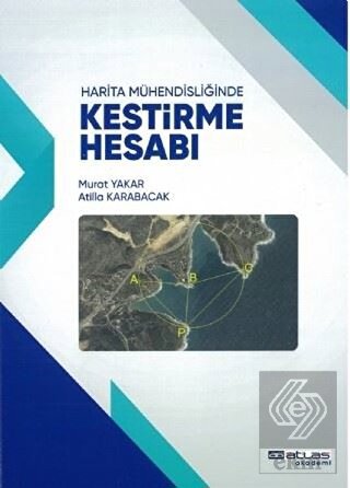 Harita Mühendisliğinde Kestirme Hesabı
