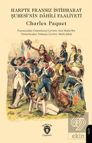 Harpte Fransız İstihbarat Şubesi'nin Dâhili Faaliy