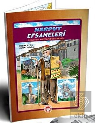 Harput Efsaneleri (Resimli)