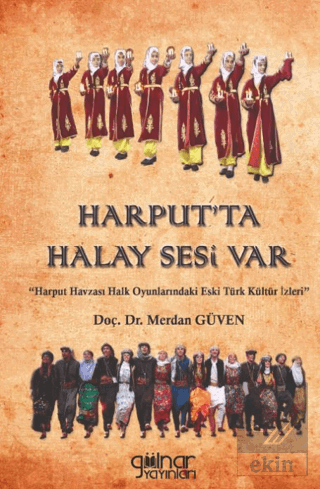 Harput'ta Halay Sesi Var