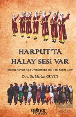 Harput'ta Halay Sesi Var