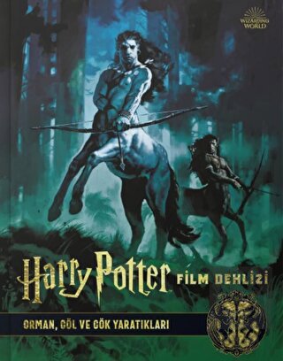 Harry Potter Film Dehlizi 1 - Orman, Göl ve Gök Ya